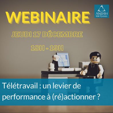 17/12/20: Le team Esprit-RH anime le Webinaire de l'ANDRH sur le télétravail