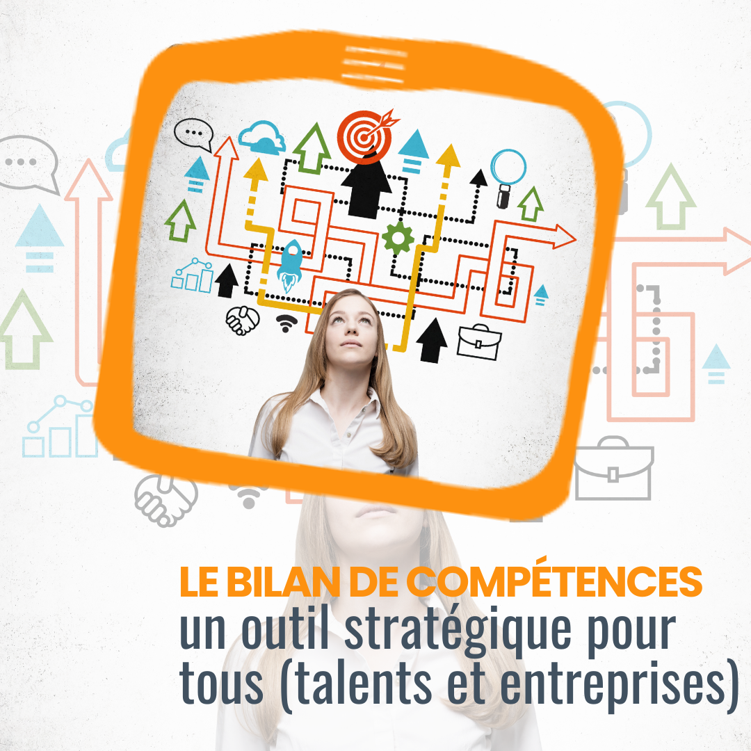 Le bilan de compétences, un outil stratégique pour tous : Les salariés, les managers et les dirigeants