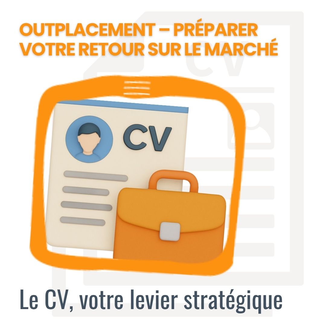 Outplacement – Préparer votre retour sur le marché